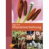 pflanzenvermehrung